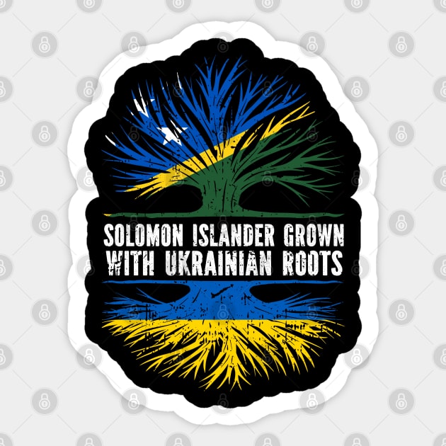 Solomon Islander Grown with Ukrainian Roots Flag Sticker by silvercoin